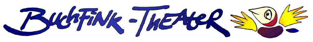 Buchfink-Theater