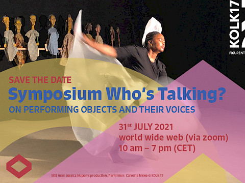 Symposium „Who’s Talking? On Performing Objects and Their Voices“