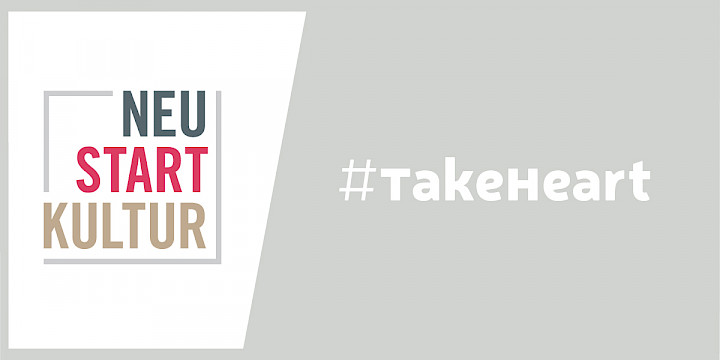 #TakeHeart – Die zweite Förderinitiative des Fonds Darstellende Künste im Rahmen von NEUSTART KULTUR …