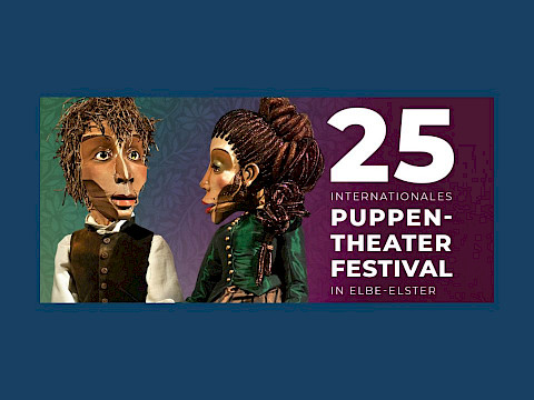 25. Internationales Puppentheaterfestival in Elbe-Elster