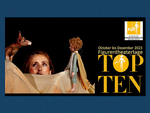 Figurentheatertage TOP TEN
