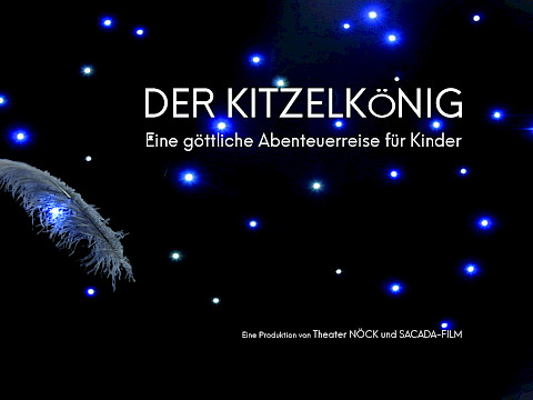 DER KITZELKÖNIG - eine göttliche Abenteuerreise für Kinder ab 6 Jahren