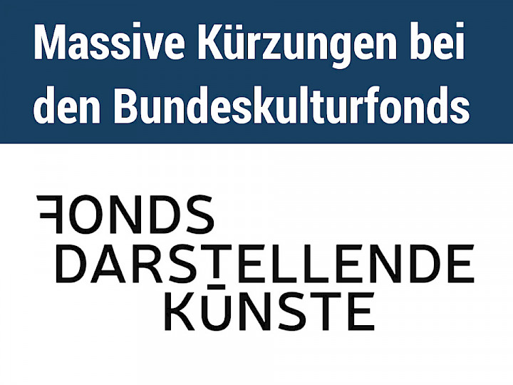 Freien Darstellenden Künsten drohen drastische Konsequenzen aus Haushaltskürzungen 2025